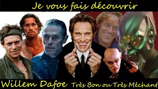 Willem Dafoe  Très Bon ou Très Méchant [upl. by Teirrah]