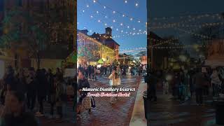 DISTILLERY DISTRICT CHRISTMAS MARKET distillery christmasmarket toronto sneakpeek [upl. by Harret]