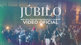 JUBILO  Miel San Marcos amp Maverick City Musica  Video oficial [upl. by Aramoj362]