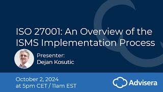 ISO 27001 An overview of the ISMS implementation process [upl. by Accebar746]