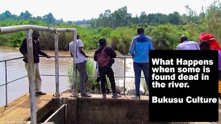 What Happens When Someone is Found Dead in the River I mundu okwile mumechi I Bukusu Culture [upl. by Pamelina]