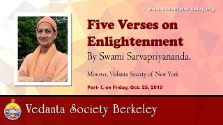 Five Verses on Enlightenment 1of 2 by Sarvapriyananda at Vedanta Society Berkeley [upl. by Mcdowell]