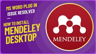 How to Install Mendeley Desktop and Fix MS Word Plugin Issues  StepbyStep Guide [upl. by Anyl]