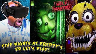 FINALLY PLAY FIVE NIGHTS AT FREDDYS VR HELP WANTED [upl. by Masry]