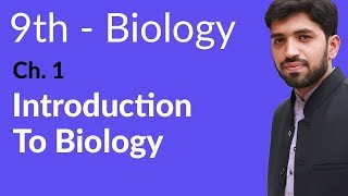 Introduction Ch 1 Biology  Biology Ch 1 Introduction to Biology  9th Class Biology [upl. by Nava371]