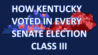 Kentucky Class III Senate Seat Voting History [upl. by Selassie]