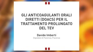 4° Convegno Anticoagulazioneit  Gli anticoagulanti orali diretti NAO per il trattamento [upl. by Raney]