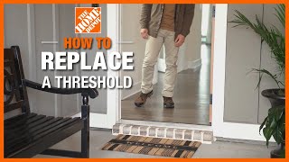 How to Replace a Threshold 🚪  The Home Depot [upl. by Brok]