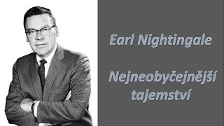 Earl Nightingale  Nejneobyčejnější tajemství [upl. by Onid909]