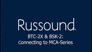 BTC2X amp BSK2  Connecting To MCASeries [upl. by Oynotna]