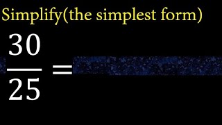 Simplify 3025 and reduce to the simplest form [upl. by Airahs]