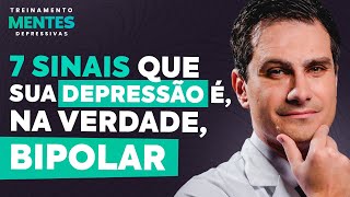 7 SINAIS QUE VOCÊ TEM DEPRESSÃO BIPOLAR E NÃO SABE [upl. by Kovacs345]