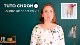 Tuto chrono couture  comment coudre un SHORT en 20 minutes [upl. by Bonnice842]