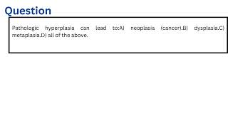 Pathologic hyperplasia can lead to [upl. by Michaelina]