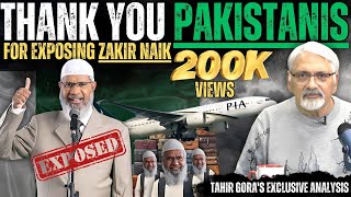 Thank you Pakistanis for exposing Zakir Naik  Tahir Goras Exclusive Commentary [upl. by Britte709]