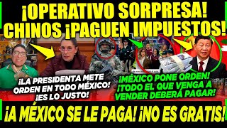 JUEVES URGENTE CLAUDIA A CHINA ¡A MÉXICO SE LE RESPETA ¡SE LES OBLIGARÁ A PAGAR ¡VAMOS CON TODO [upl. by Pratte]