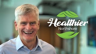 Healthier Northshore with Senator Bill Cassidy MD [upl. by Nerej131]