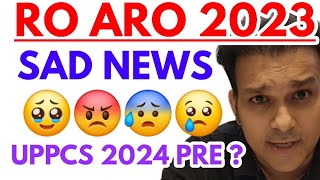 Ro Aro 2023 Re exam date  uppcs 2024 Prelims exam date  latest news update  Gyan sir Analysis [upl. by Arten]