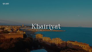 Khairiyat  Lofi Slowed  Reverb  Arijit Singh  KN Lofi [upl. by Aracaj]