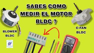 ✅ COMO PROBAR UN MOTOR BLDC DE AIRE ACONDICONADO INVERTER [upl. by Endo824]