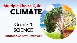 Science 9 Quarter 3 Periodical Exam Reviewer CLIMATE [upl. by Nedle]