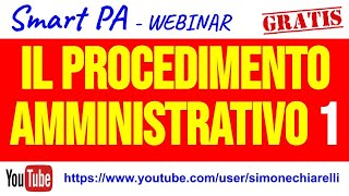 SmartPA  La disciplina dei procedimenti amministrativi nella L 2411990 [upl. by Alet]