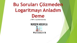 12 Sınıf Matematik Kazanım Kavrama Testi 6 daki Soruları Çözmeden LOGARİTMA Konusunu Anladım Deme [upl. by Eiramanad]