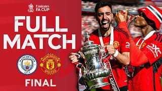 🏆 FULL MATCH  Manchester City v Manchester United  Final  Emirates FA Cup 202324 [upl. by Eiromem]