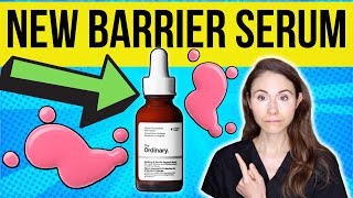 Is The Ordinarys new Barrier Serum Worth The Hype [upl. by Kauppi]