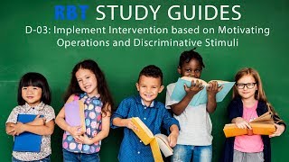 BT Exam Study Guide  Motivating Operations and Discriminative Stimuli [upl. by Alexi789]