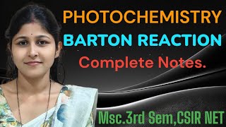 PHOTOCHEMISTRY BARTON REACTION COMPLETE NOTES INTROHISTORY REACTIONMECHANISMSEX APPLICATION [upl. by Gati]