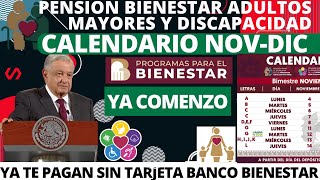 ✅NUEVO CALENDARIO DE PAGO PENSION BIENESTAR NOVIEMBRE A NIVEL NACIONAL📲REVISALOS BIEN🤔👨‍🦽🧓AMLO💵 [upl. by Queston]