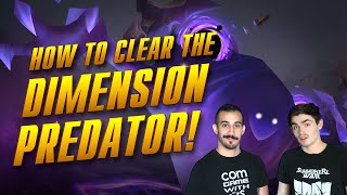 How to Clear the Dimension Predator [upl. by Reich]