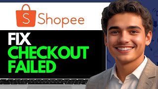 HOW TO FIX SHOPEE CHECKOUT FAILED M04 2024 [upl. by Bekaj6]