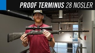 PROOF Research Terminus 28 Nosler [upl. by Kedezihclem]