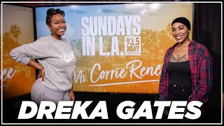 Sundays In LA With Dreka Gates [upl. by Augusta915]