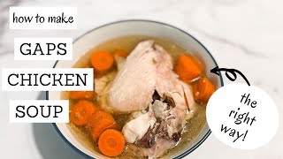 GAPS Diet Chicken Soup Recipe for Intro Stage 1 amp Beyond  CHICKEN MEAT STOCK  Bumblebee Apothecary [upl. by Sutherlan]