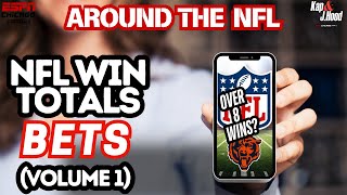 NFL Win Totals Bets Volume 1  Around the NFL [upl. by Aneekat668]