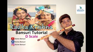 Radha Krishna Tune  Star Bharat  Easy Flute Lesson Tutorial Hindi  D Scale  Divine Bansuri [upl. by Nyl]