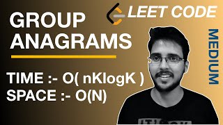 Group Anagrams  Print Anagrams Together  Hashing  Leetcode DSA series  Hindi [upl. by Ingham418]