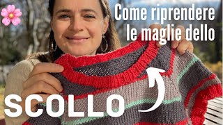 Come riprendere le maglie dello scollo 🌸🧶🥢 con i ferri [upl. by Crifasi]