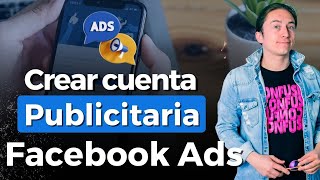 Cómo crear una cuenta publicitaria en Facebook Business Manager [upl. by Ellehcim]