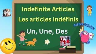 Indefinite Articles  un une des [upl. by Lebasi890]