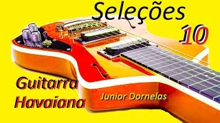 guitarra havaiana Seleções 10 hinos volume 01 lap steel guitar junior Dornelas hawaii gitare [upl. by Houser80]