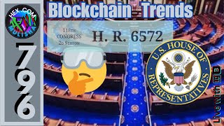 We discuss HR 6572  Blockchain Trends  796 [upl. by Khosrow]