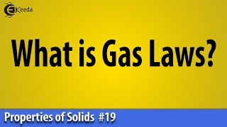 What is Gas Laws  Thermal Properties of Matter  Basic Physics [upl. by Hurty]