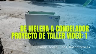 De Hielera a A Congelador convirtiendo este aparato muy viejo en un freezer funcional VIDEO 1 [upl. by Galan189]