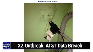 A Cautionary Tale  XZ Outbreak ATampT Data Breach [upl. by Skipper]