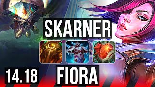 SKARNER vs FIORA TOP  814 Godlike  NA Master  1418 [upl. by Eadas]