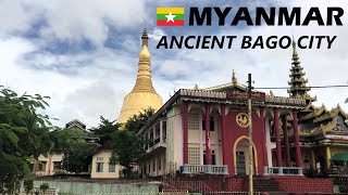 🇲🇲 Exploring Myanmars Ancient Bago City [upl. by Coleen]